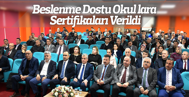 Beslenme Dostu Okullara Sertifikaları Verildi