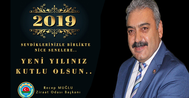 Karaman Ziraat Odası Başkanı MUĞLU'nun yeni yıl mesajı