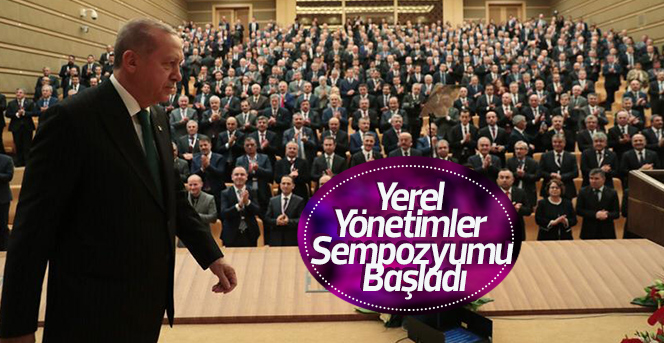 Yerel  Yönetimler  Sempozyumu  Başladı