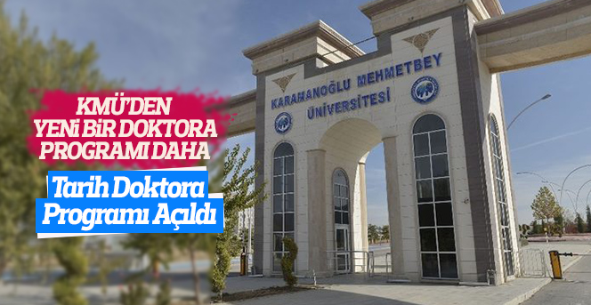 KMÜ’den Yeni Bir Doktora Programı Daha