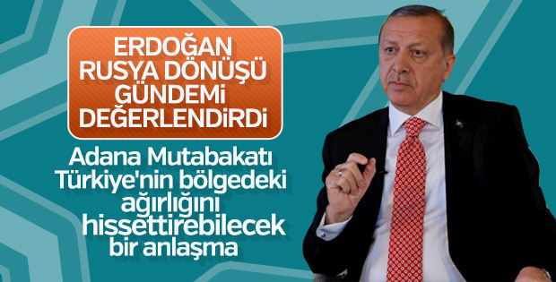 Erdoğan: Adana Mutabakatı önemli bir adımdı