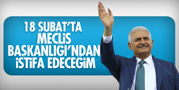 Binali Yıldırım: Meclis Başkanlığı'nı bırakacağım