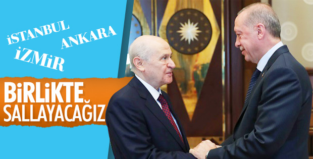 Erdoğan ile Bahçeli ortak miting yapacak