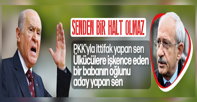 Bahçeli: Kılıçdaroğlu yine yaş tahtaya bastı