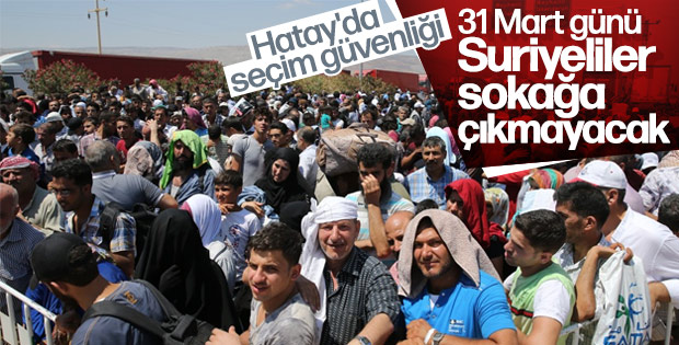 Hatay Valiliği: Seçim için gerekli tedbirleri aldık