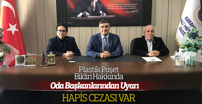 Plastik Poşet Bildiri Hakkında Oda Başkanlarından Uyarı