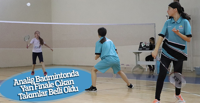 Analig Badmintonda Yarı Finale Çıkan Takımlar Belli Oldu