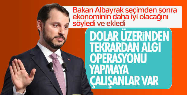 Albayrak: Seçimden sonra ekonomi iyi olacak