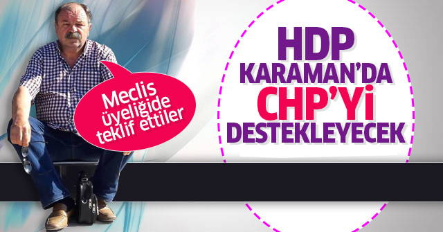 HDP Karaman’da CHP’yi destekleyecek