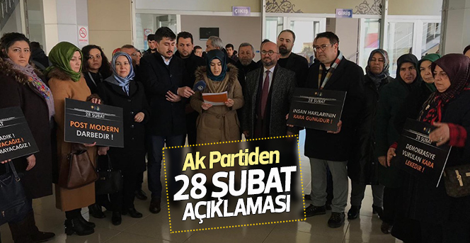 AK Partiden  28 Şubat  Açıklaması