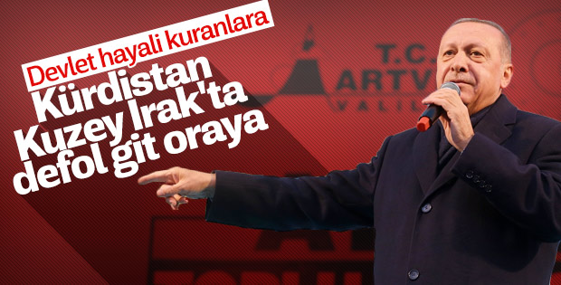 Cumhurbaşkanı Erdoğan'dan Artvin'de HDP'ye tepki