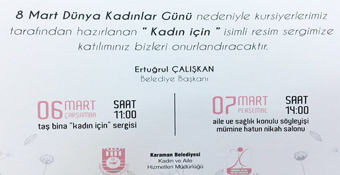 Karaman Belediyesi’nden 8 Mart Kadınlar Günü Programı