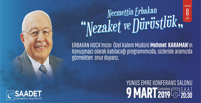 Necmettin Erbakan'ın Özel Kalem Müdürü Karaman'a Geliyor