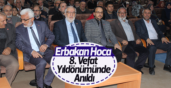 Erbakan 8. Vefat Yıldönümünde Anıldı.