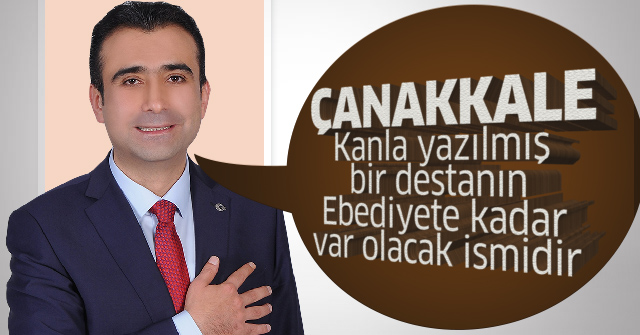 Savaş Kalaycı’dan “18 Mart Çanakkale Zaferi