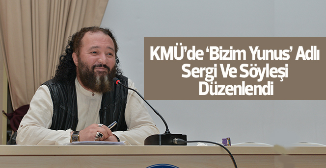 Karamanlı Yunus, Öğrencilere Tanıtıldı