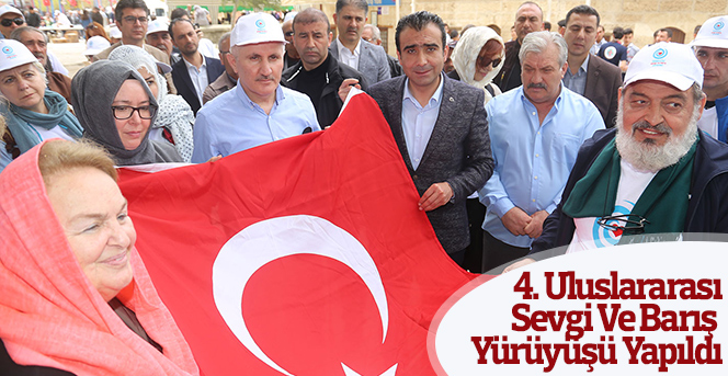 4. Uluslararası Sevgi Ve Barış Yürüyüşü Yapıldı