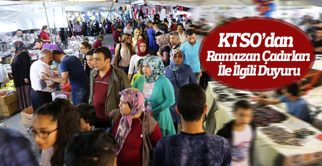 KTSO’dan  Ramazan Çadırları İle İlgili Duyuru