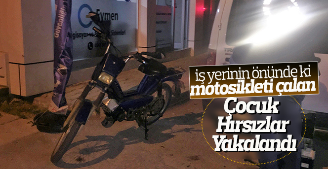 Motosiklet çalan hırsızlık şüphelisi 2 çocuk kıskıvrak yakalandı