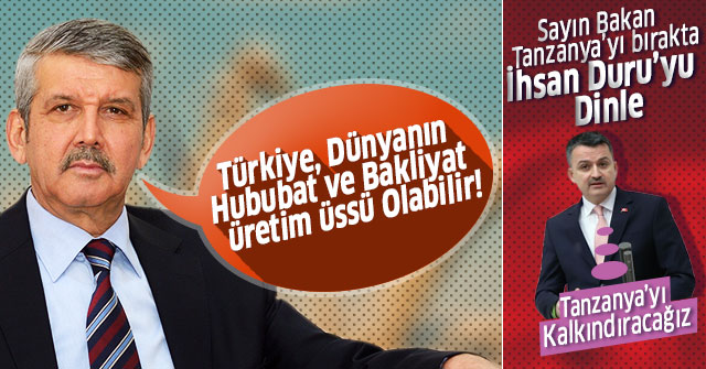 Türkiye, Dünyanın Hububat ve Bakliyat Üretim Üssü Olabilir!