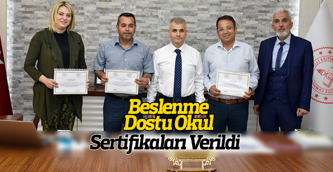 Beslenme Dostu Okul Sertifikaları Verildi