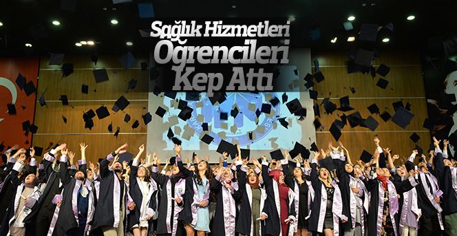 Sağlık Hizmetleri MYO Öğrencileri Kep Attı