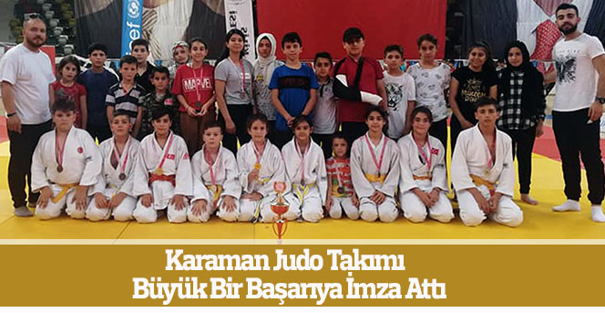 Karaman Judo Takımı,Judo turnuvasında  2’nci oldu.