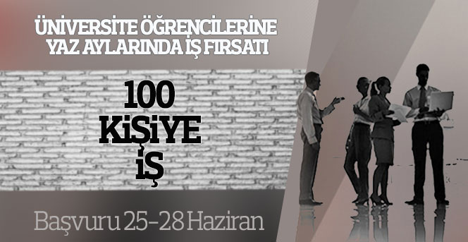 Üniversite Öğrencilerine Yaz Aylarında İş Fırsatı