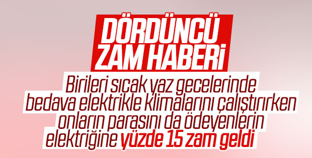 Elektriğe zam geldi