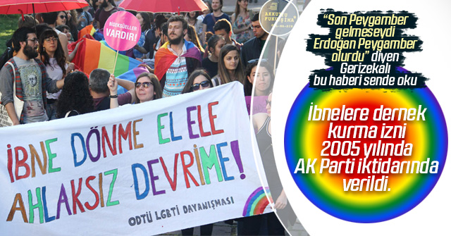 Homo ve lezbiyenlere serbestlik AKP ye nasip oldu