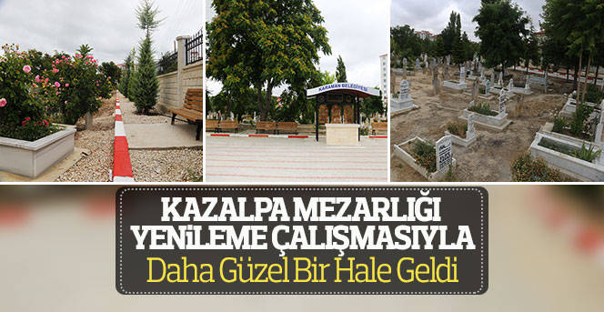 Kazalpa Mezarlığında Yenileme Çalışması