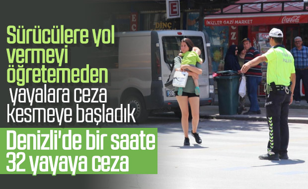 Denizli'de 32 yayaya kırmızı ışık cezası