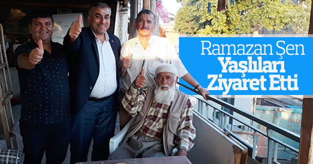 Ramazan Şen Yaşlıları  Ziyaret Etti