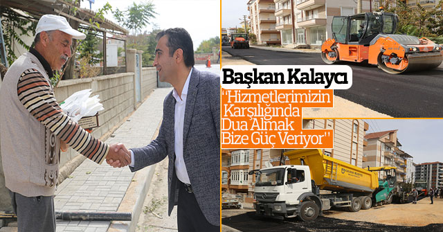 Başkan Kalaycı yürütülen çalışmaları denetledi