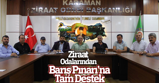 Ziraat Odalarından Barış Pınarı’na Tam Destek