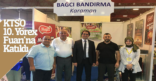 KTSO  10. Yörex  Fuarı'na Katıldı