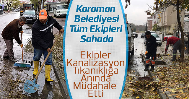 Tüm Ekiplerimizle Sahadayız