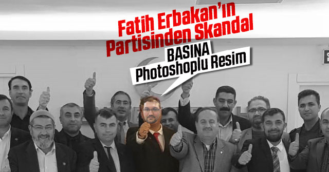 Fatih Erbakan’ın partisinden skandal