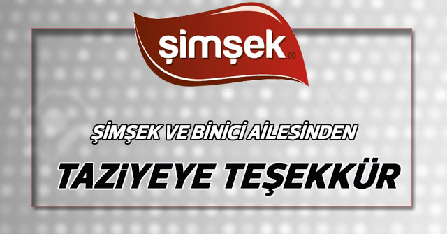 Şimşek Ve Binici Ailesinden Taziyeye Teşekkür