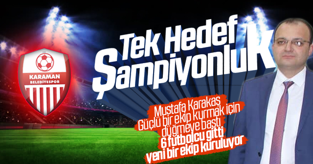 Karaman Belediye Spor Kadroyu yeniliyor.