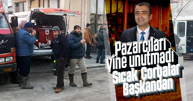 Başkan Pazarcıları yine unutmadı.