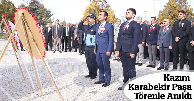 Kazım Karabekir Paşa Törenle Anıldı