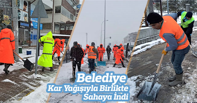 Belediye Kar Yağışıyla Birlikte Sahaya İndi