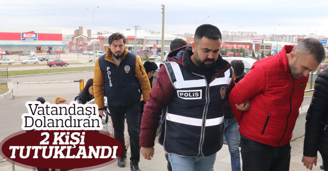 "Kredi problemini çözüyoruz" dolandırıcılığına 2 tutuklama