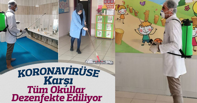 Okullar Koronavirüse Karşı Dezenfekte Ediliyor