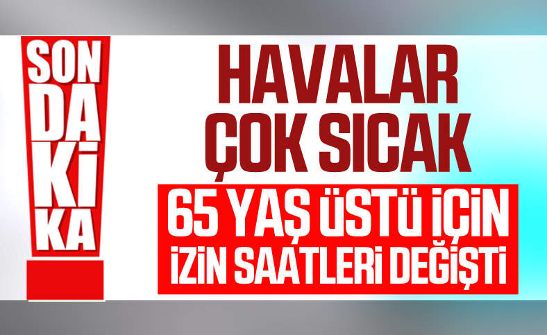 65 yaş üstü vatandaşlar için saat değişikliği