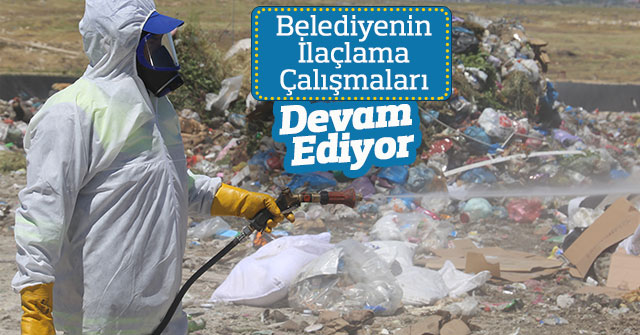 Belediye İlaçlama Çalışmasına Devam Ediyor