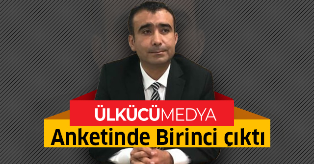 Savaş Kalaycı Ülkücü Medya anketinden birinci çıktı