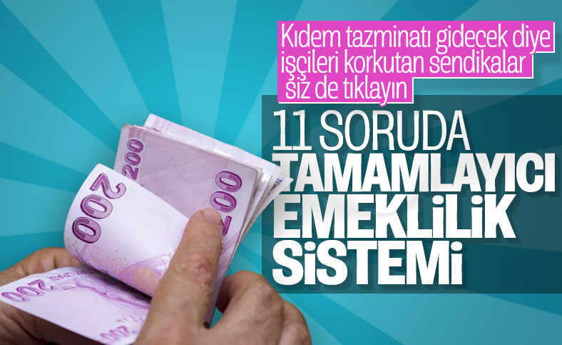 Tamamlayıcı emeklilik sistemi ayrıntıları