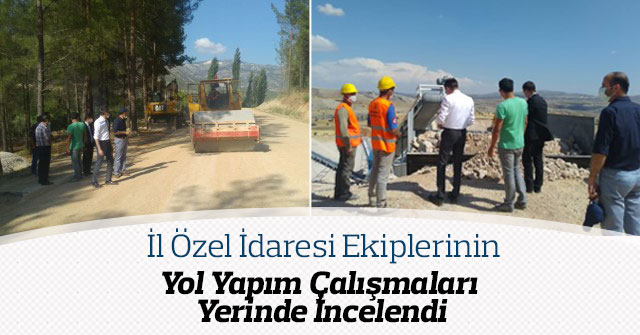 Yol Yapım Çalışmaları Yerinde İncelendi